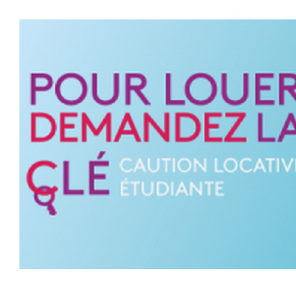 La Caution Locative Etudiante (CLE) pour financer son logement